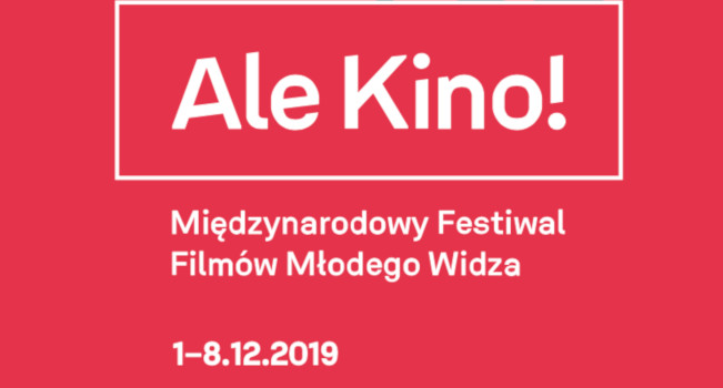 37. Międzynarodowy Festiwal Filmów Młodego Widza ALE KINO!